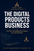 The Digital Products Business