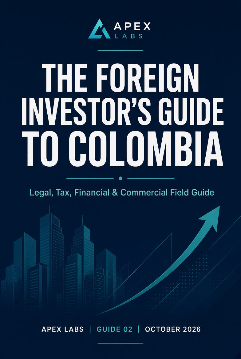 The Foreign Investor's Guide to Colombia